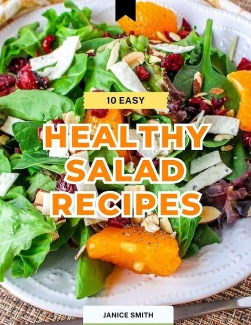 10 Easy Healthy Salad Recipes 1 -