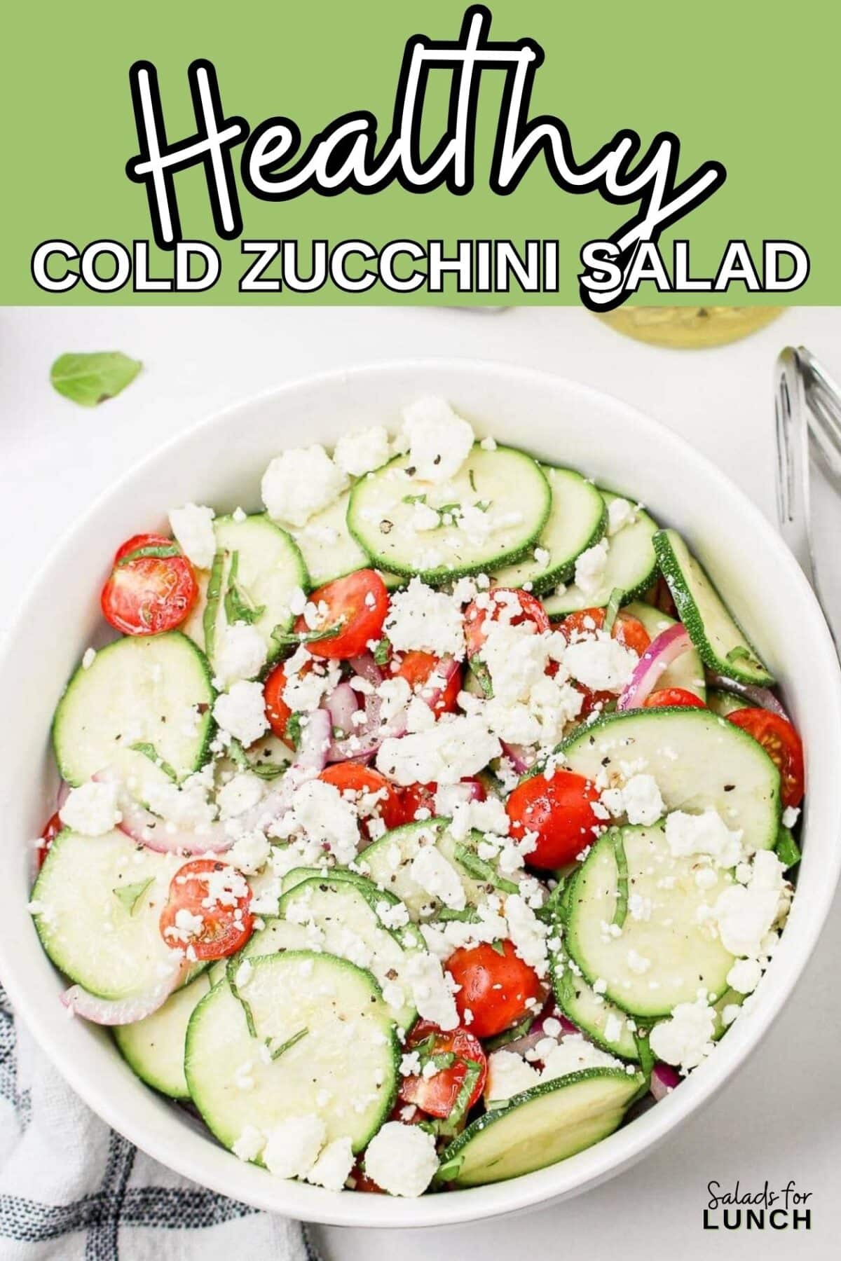 Healthy Cold Zucchini Salad - This Healthy Cold Zucchini Salad is the perfect go-to recipe when you want a light, healthy, and delicious meal. It’s great for lunch or dinner, easy to whip up, and full of fresh, wholesome ingredients. Give it a try, and you’ll see why it’s a staple for any salad lover!
