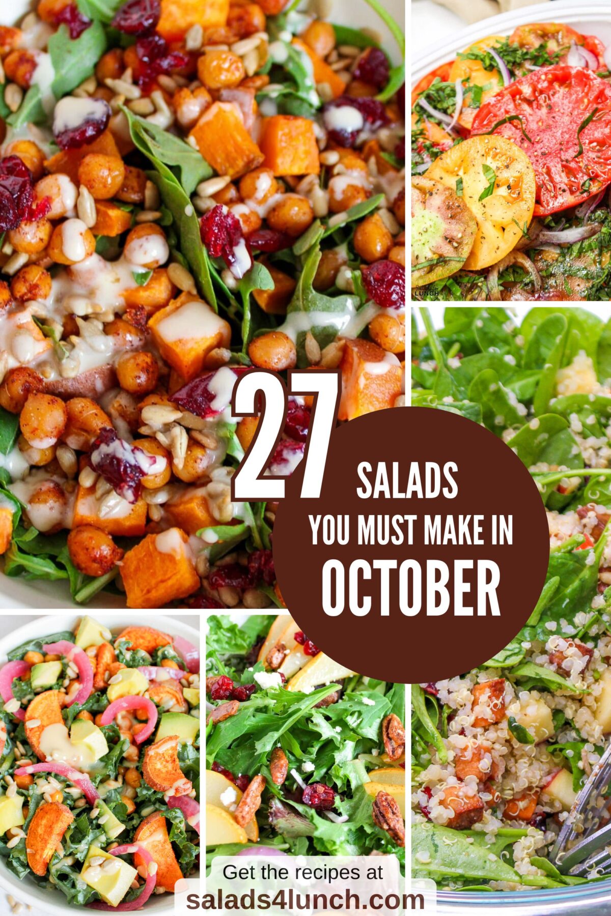 A collage of fall salads with text overlay that says, "27 Salads You Must Make in October".